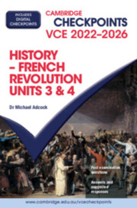 Adcock |  Cambridge Checkpoints VCE French Revolution Units 3&4 2022-26 | Buch |  Sack Fachmedien