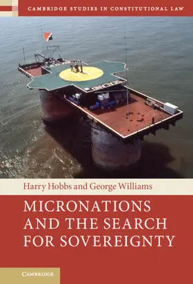 Hobbs / Williams | Micronations and the Search for Sovereignty | Buch | 978-1-009-15012-5 | sack.de