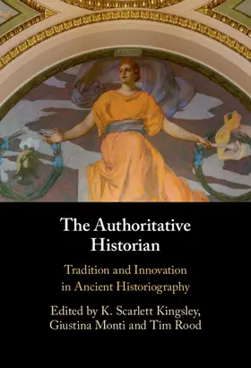 Kingsley / Monti / Rood |  The Authoritative Historian | Buch |  Sack Fachmedien