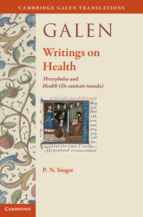 Singer |  Galen: Writings on Health | Buch |  Sack Fachmedien