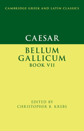 Krebs |  Caesar: Bellum Gallicum Book VII | Buch |  Sack Fachmedien