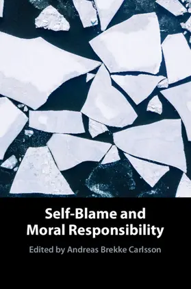 Carlsson |  Self-Blame and Moral Responsibility | Buch |  Sack Fachmedien