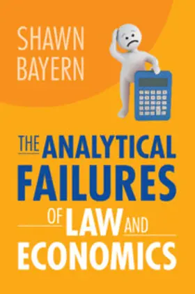 Bayern |  The Analytical Failures of Law and Economics | eBook | Sack Fachmedien