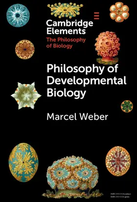 Weber |  Philosophy of Developmental Biology | Buch |  Sack Fachmedien