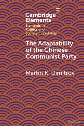 Dimitrov |  The Adaptability of the Chinese Communist Party | Buch |  Sack Fachmedien