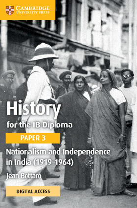 Bottaro |  Nationalism and Independence in India (1919–1964) Coursebook with Digital Access (2 Years) | Buch |  Sack Fachmedien