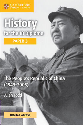 Todd |  The People’s Republic of China (1949–2005) Coursebook with Digital Access (2 Years) | Buch |  Sack Fachmedien