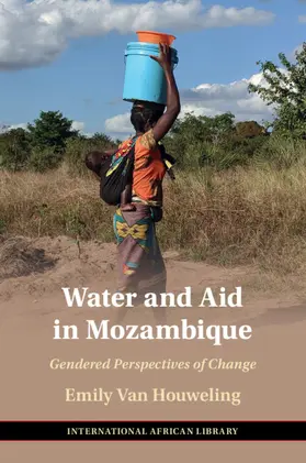 Van Houweling |  Water and Aid in Mozambique | Buch |  Sack Fachmedien