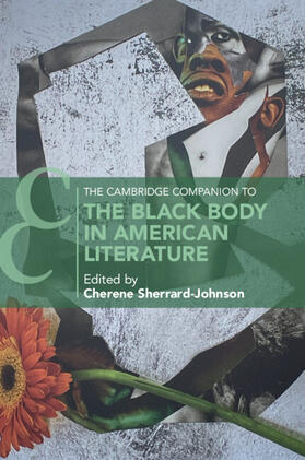 Sherrard-Johnson |  The Cambridge Companion to the Black Body in American Literature | Buch |  Sack Fachmedien