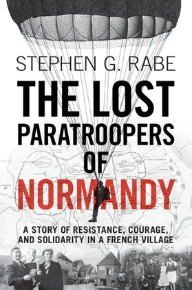 Rabe |  The Lost Paratroopers of Normandy | Buch |  Sack Fachmedien