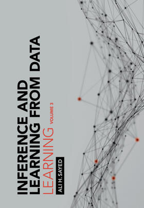 Sayed |  Inference and Learning from Data: Volume 3 | Buch |  Sack Fachmedien