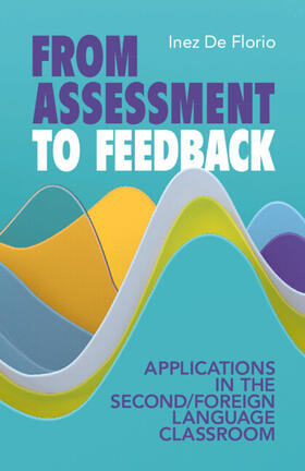De Florio |  From Assessment to Feedback | Buch |  Sack Fachmedien