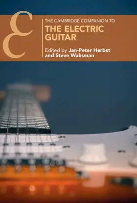 Herbst / Waksman |  The Cambridge Companion to the Electric Guitar | Buch |  Sack Fachmedien