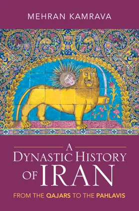 Kamrava |  A Dynastic History of Iran | Buch |  Sack Fachmedien