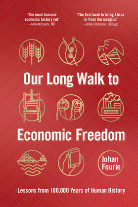 Fourie |  Our Long Walk to Economic Freedom | Buch |  Sack Fachmedien