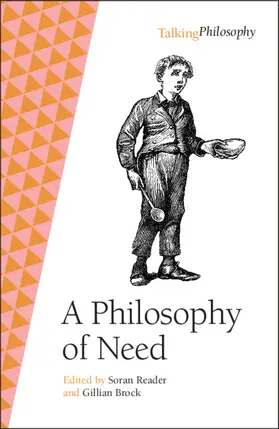 Reader / Brock |  A Philosophy of Need | Buch |  Sack Fachmedien