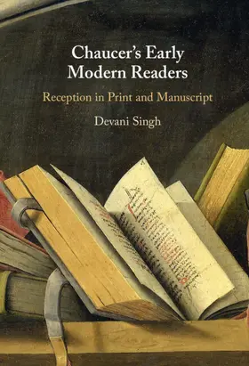 Singh |  Chaucer's Early Modern Readers | Buch |  Sack Fachmedien