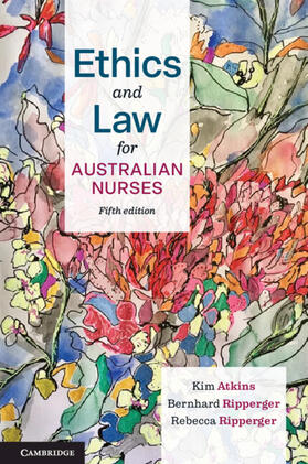 Ripperger / Atkins |  Ethics and Law for Australian Nurses | Buch |  Sack Fachmedien