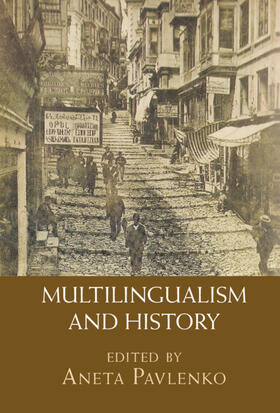 Pavlenko |  Multilingualism and History | Buch |  Sack Fachmedien