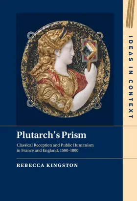 Kingston |  Plutarch's Prism | Buch |  Sack Fachmedien