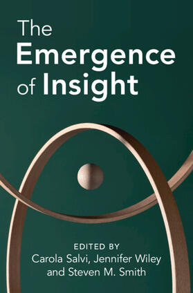 Salvi / Wiley / Smith |  The Emergence of Insight | Buch |  Sack Fachmedien