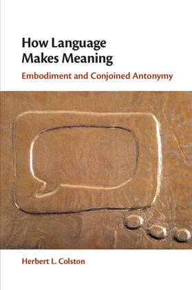 Colston |  How Language Makes Meaning | Buch |  Sack Fachmedien