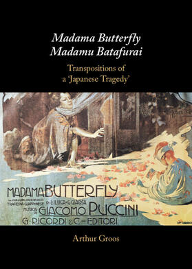 Groos |  Madama Butterfly/Madamu Batafurai | Buch |  Sack Fachmedien