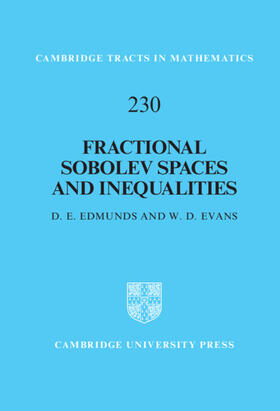 Edmunds / Evans |  Fractional Sobolev Spaces and Inequalities | Buch |  Sack Fachmedien