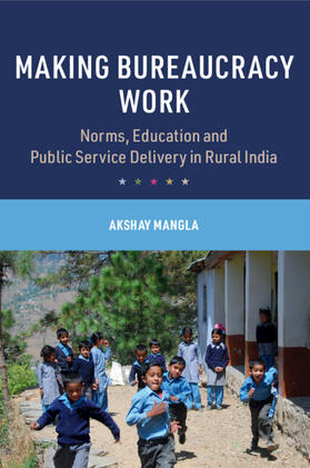 Mangla |  Making Bureaucracy Work | Buch |  Sack Fachmedien