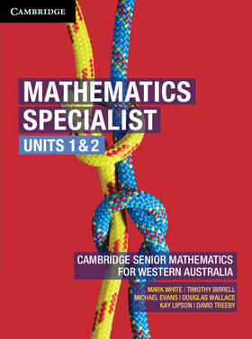 White / Birrell / Evans |  Mathematics Specialist Units 1&2 for Western Australia | Medienkombination |  Sack Fachmedien