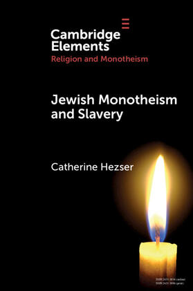 Hezser |  Jewish Monotheism and Slavery | Buch |  Sack Fachmedien