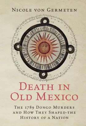 von Germeten |  Death in Old Mexico | Buch |  Sack Fachmedien