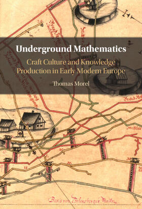 Morel |  Underground Mathematics | Buch |  Sack Fachmedien
