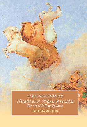 Hamilton |  Orientation in European Romanticism | Buch |  Sack Fachmedien