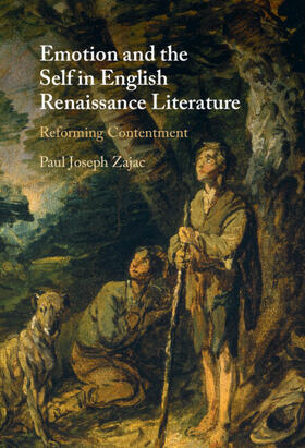 Zajac |  Emotion and the Self in English Renaissance Literature | Buch |  Sack Fachmedien