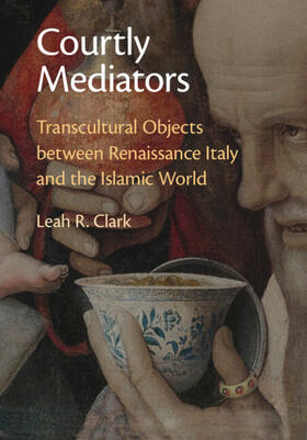 Clark |  Courtly Mediators | Buch |  Sack Fachmedien