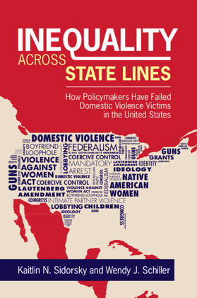 Sidorsky / Schiller |  Inequality Across State Lines | Buch |  Sack Fachmedien