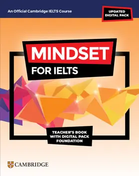 Mindset for IELTS with Updated Digital Pack Foundation Teacher’s Book with Digital Pack | Medienkombination | 978-1-009-28032-7 | sack.de