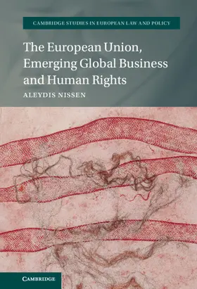 Nissen |  The European Union, Emerging Global Business and Human Rights | Buch |  Sack Fachmedien