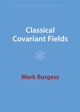 Burgess |  Classical Covariant Fields | Buch |  Sack Fachmedien