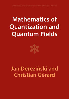 Derezi¿ski / Derezinski / Gérard |  Mathematics of Quantization and Quantum Fields | Buch |  Sack Fachmedien