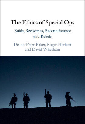 Baker / Herbert / Whetham |  The Ethics of Special Ops | Buch |  Sack Fachmedien