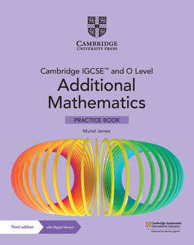 James |  Cambridge IGCSE(TM) and O Level Additional Mathema | Buch |  Sack Fachmedien