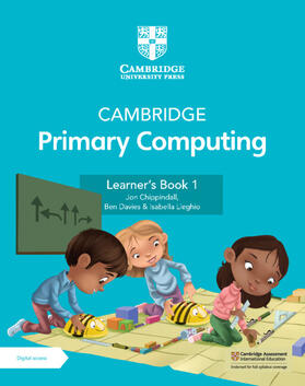Chippindall / Davies / Lieghio | Cambr. Primary Computing Learner's Book 1 | Buch | 978-1-009-29698-4 | sack.de