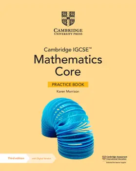 Morrison |  Cambridge Igcse(tm) Mathematics Core Practice Book with Digital Version (2 Years' Access) | Buch |  Sack Fachmedien