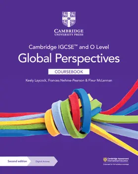 Laycock / Nehme-Pearson / McLennan |  Cambridge Igcse(tm) and O Level Global Perspectives Coursebook with Digital Access (2 Years) | Buch |  Sack Fachmedien