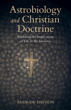 Davison |  Astrobiology and Christian Doctrine | Buch |  Sack Fachmedien