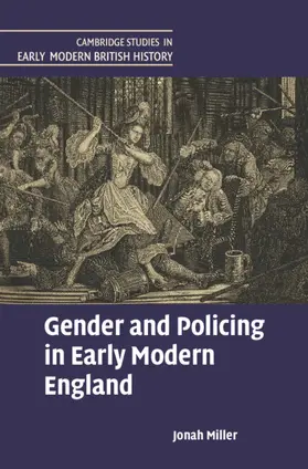 Miller | Gender and Policing in Early Modern England | Buch | 978-1-009-30514-3 | sack.de