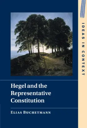 Buchetmann |  Hegel and the Representative Constitution | Buch |  Sack Fachmedien