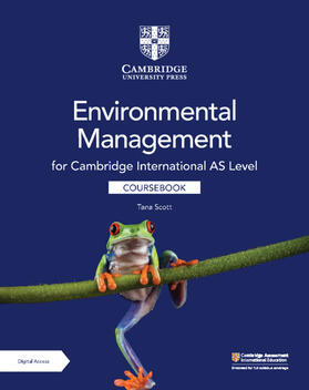 Scott |  Cambridge International AS Level Environmental Management Coursebook with Digital Access (2 Years) | Buch |  Sack Fachmedien